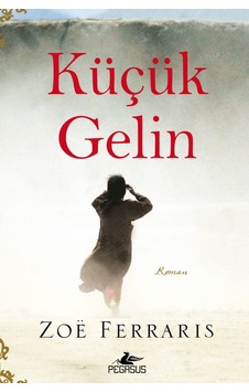 Pegasusyayinlari Küçük Gelin Pegasusyayinlari Küçük Gelin