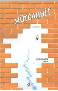 Müteahhit Abdulkadir Turan Müteahhit Abdulkadir Turan