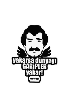 Yakarsa Dünyayı Garipler Yakar Tasarım Oto Cam Sticker 12 15 Cm3620 Yakarsa Dünyayı Garipler Yakar Tasarım Oto Cam Sticker 12 15 Cm3620