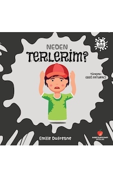 Neden Terlerim / Neden Serisi / Emilie Dufresne Neden Terlerim / Neden Serisi / Emilie Dufresne