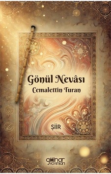 Gönül Nevası / Cemalettin Turan Gönül Nevası / Cemalettin Turan