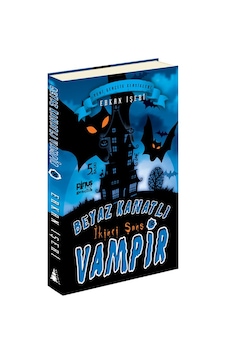 Beyaz Kanatlı Vampir 3 - İkinci Şans - Erkan İşeri - Pinus Kitap Beyaz Kanatlı Vampir 3 - İkinci Şans - Erkan İşeri - Pinus Kitap