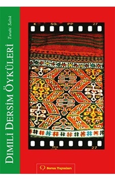 Dımıli Dersim Öyküleri - Turabi Saltık - Sorun Yayınları Dımıli Dersim Öyküleri - Turabi Saltık - Sorun Yayınları
