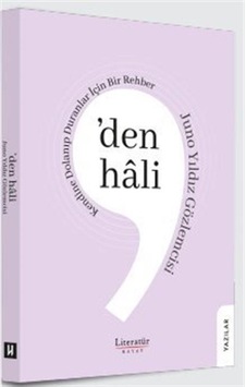 'den Hali Kendine Dolanıp Duranlar İçin Bir Rehber / Juno Yıld... 'den Hali Kendine Dolanıp Duranlar İçin Bir Rehber / Juno Yıld...
