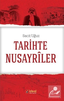 Tarihte Nusayriler - Sacit Uğuz - İdeal Kültür Yayıncılık