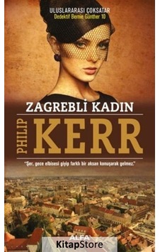 Kitapstore Zagrebli Kadın / Philip Kerr Kitapstore Zagrebli Kadın / Philip Kerr