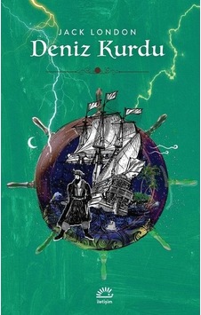 Deniz Kurdu - Jack London - İletişim Yayınları Deniz Kurdu - Jack London - İletişim Yayınları