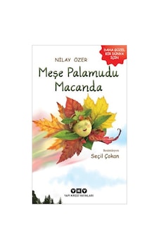 Meşe Palamudu Macanda - Nilay Özer - Yapı Kredi Yayınları Meşe Palamudu Macanda - Nilay Özer - Yapı Kredi Yayınları