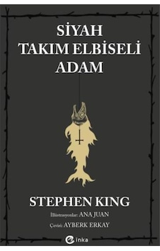 Siyah Takım Elbiseli Adam - Stephen King - İnka