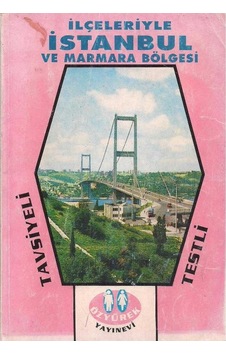 İlçeleriyle İstanbul ve Marmara Bölgesi İlçeleriyle İstanbul ve Marmara Bölgesi
