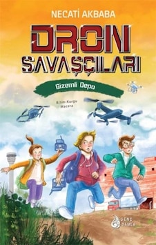Gizemli Depo - Dron Savaşçıları Gizemli Depo - Dron Savaşçıları