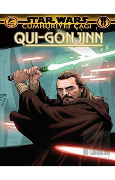 Çizgi Düşler Yayınevi - Star Wars: Cumhuriyet Çağı - Qui-Gon Jinn