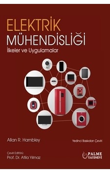 Palme Yayınevi Elektrik Mühendisliği İlkeler Ve Uygulamalar Palme Yayınevi Elektrik Mühendisliği İlkeler Ve Uygulamalar