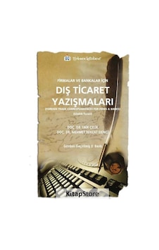 Firmalar ve Bankalar Için Dış Ticaret Yazışmaları / Faik Çelik