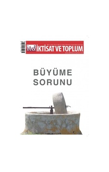 İktisat Ve Toplum Dergisi Sayı 72 İktisat Ve Toplum Dergisi Sayı 72