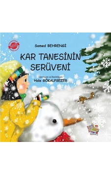 Kar Tanesinin Serüveni - Samed Behrengi - Parmak Çocuk Kar Tanesinin Serüveni - Samed Behrengi - Parmak Çocuk