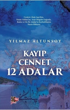 Kayip Cennet 12 Adalar - Yilmaz Altunsoy - Nesil Kayip Cennet 12 Adalar - Yilmaz Altunsoy - Nesil