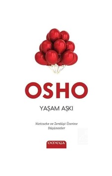 Yaşam Aşkı / Osho 9786050203905