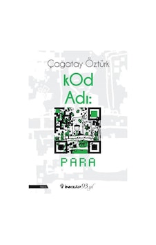 Kod Adı: Para - Çağatay Öztürk - İnkılap Kitabevi