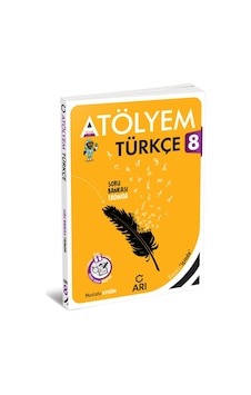 8.Sınıf Türkçe Atölyem - Arı Yayınları 8.Sınıf Türkçe Atölyem - Arı Yayınları