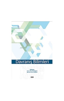 Davranış Bilimleri - Ali Şimşek - Ömer Eroğlu - Eğitim Yayınevi Davranış Bilimleri - Ali Şimşek - Ömer Eroğlu - Eğitim Yayınevi