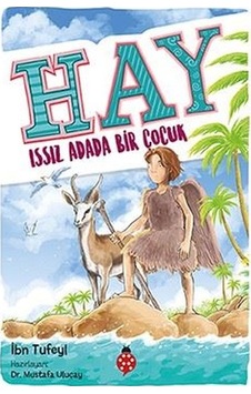 Hay-Issız Adada Bir Çocuk - Mustafa Uluçay - Uğurböceği Hay-Issız Adada Bir Çocuk - Mustafa Uluçay - Uğurböceği
