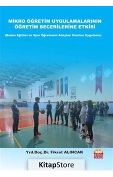 Mikro Öğretim Uygulamalarının Öğretim Becerilerine Etkisi / Fi... Mikro Öğretim Uygulamalarının Öğretim Becerilerine Etkisi / Fi...
