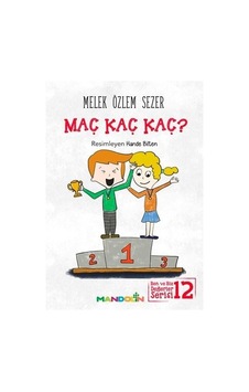 Maç Kaç Kaç?-Ben ve Biz Değerler Serisi 12 - Melek Özlem Sezer - Mandolin