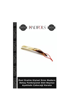 Hadpols Özel Üretim Kişisel Ürün Modern Detay Fonksiyonel Alet Boynuz Ayakkabı Çekeceği Kerata Hadpols Özel Üretim Kişisel Ürün Modern Detay Fonksiyonel Alet Boynuz Ayakkabı Çekeceği Kerata