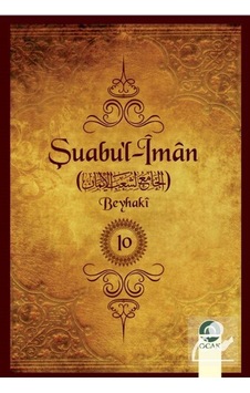 Şuabu'l-İman (10 Cilt) / İmam Beyhaki Şuabu'l-İman (10 Cilt) / İmam Beyhaki
