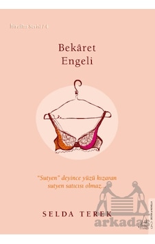 Bekaret Engeli Destek Yayınları Selda Terek Bekaret Engeli Destek Yayınları Selda Terek