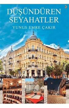 Düşündüren Seyahatler - Yunus Emre Çakır - Cinius Düşündüren Seyahatler - Yunus Emre Çakır - Cinius