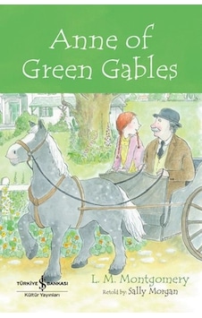 Anne Of Green Gables - Chıldren S Classıc İngilizce Kitap Anne Of Green Gables - Chıldren S Classıc İngilizce Kitap