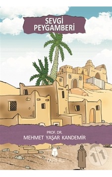 Sevgi Peygamberi Sevgi Peygamberi