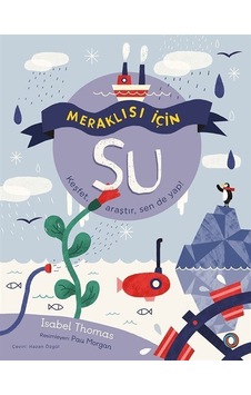 Meraklısı İçin Su / Isabel Thomas Meraklısı İçin Su / Isabel Thomas