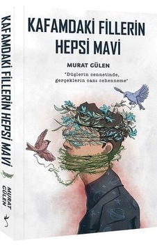 Kafamdaki Fillerin Hepsi Mavi -Indigo Kitap