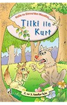 Tilki İle Kurt / Kelile Ve Dimne'den Masallar Dizisi / Sara Gü... Tilki İle Kurt / Kelile Ve Dimne'den Masallar Dizisi / Sara Gü...
