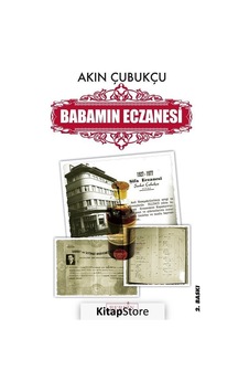 Babamın Eczanesi - Akın Çubukçu - Berfin Yayınları