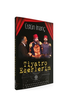 Tiyatro Eserlerim