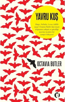 Yavru Kuş - Octavia Butler - Aylak Kitap Yavru Kuş - Octavia Butler - Aylak Kitap
