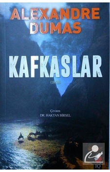 Kafkaslar / Alexandre Dumas 9789752554450 Kafkaslar / Alexandre Dumas 9789752554450