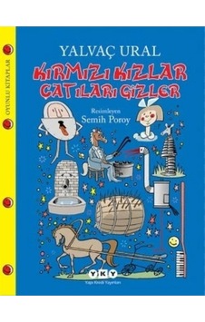 Kırmızı Kızlar Çatıları Gizler Kırmızı Kızlar Çatıları Gizler