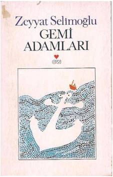 Gemi Adamları - Zeyyat Selimoğlu 2.el Gemi Adamları - Zeyyat Selimoğlu 2.el