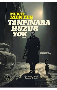 Tanpınar'a Huzur Yok Ciltli Everest Yayınları