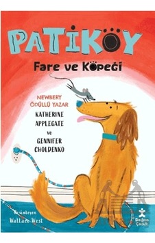 Patiköy Fare Ve Köpeği Ciltli Doğan Çocuk