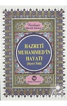 Hazreti Muhammed'in Hayatı (Roman Boy)- Hisar Yayınevi Hazreti Muhammed'in Hayatı (Roman Boy)- Hisar Yayınevi