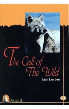 The Call of the Wild- Stage 3 - Jack London - Kapadokya Yayınları The Call of the Wild- Stage 3 - Jack London - Kapadokya Yayınları
