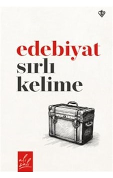 Edebiyat Sırlı Kelime / Ali Sali