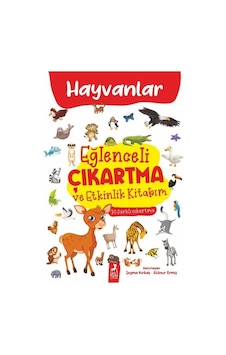 Hayvanlar - Eğlenceli Çıkartma ve Etkinlik Kitabım- Ren Kitap Hayvanlar - Eğlenceli Çıkartma ve Etkinlik Kitabım- Ren Kitap
