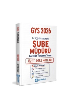 Gys Akademi 2026 İçişleri Bakanlığı Gys Şube Müdürü Özet Ders Notları Gys Akademi 2026 İçişleri Bakanlığı Gys Şube Müdürü Özet Ders Notları